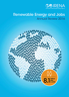 Renewable Energy And Jobs Annual Review 2016